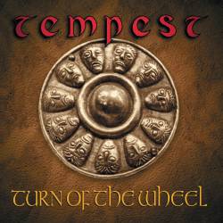 Tempest : Turn of the Wheel